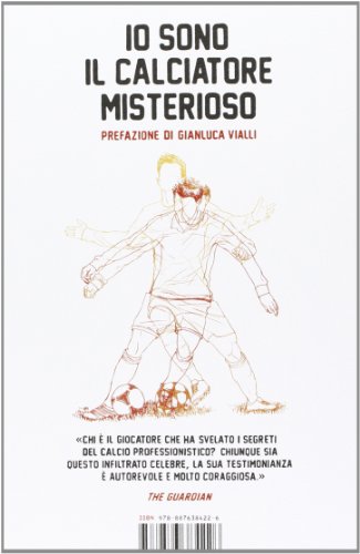 Stock image for Io sono il calciatore misterioso for sale by Revaluation Books
