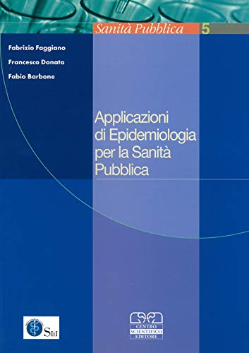 Imagen de archivo de Applicazioni di epidemiologia per la sanit pubblica a la venta por medimops