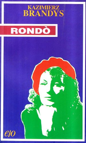 RondÃ² (9788876410949) by Brandys, Kazimierz