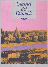 9788876412233: Classici del Danubio