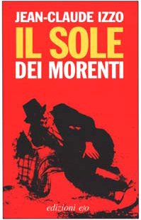 Stock image for Il sole dei morenti for sale by unlibro