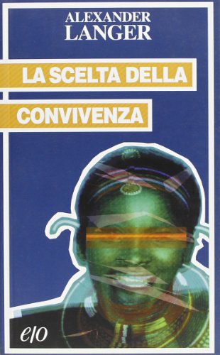 Stock image for La scelta della convivenza (Tascabili e/o) for sale by medimops