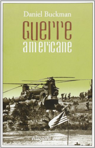 Stock image for Guerre americane Buckman, Daniel and Belletti, R. for sale by Librisline