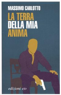 Beispielbild fr La Terra Della Mia Anima zum Verkauf von MusicMagpie