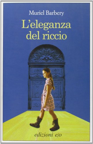 Eleganza del riccio (l')