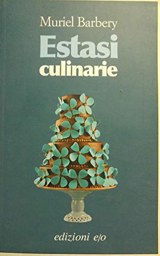 9788876418396: Estasi culinarie (Dal mondo)