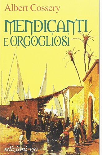 Beispielbild fr Mendicanti e orgoliosi zum Verkauf von WorldofBooks