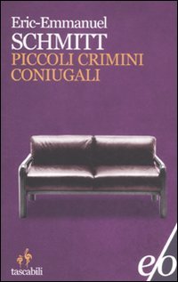 Piccoli crimini coniugali (9788876418815) by [???]