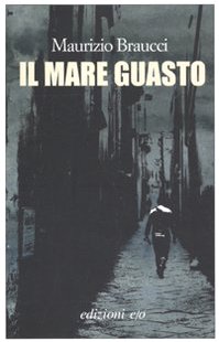 Beispielbild fr Il mare guasto zum Verkauf von libreriauniversitaria.it
