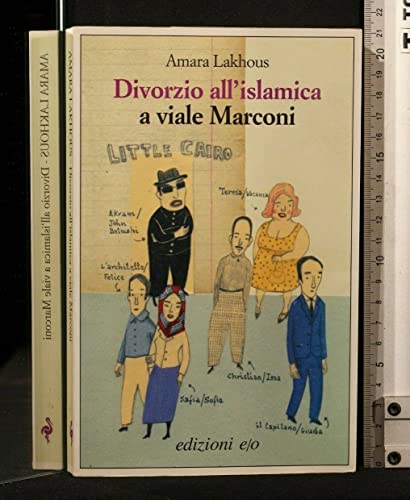 9788876419294: Divorzio all'islamica a viale Marconi