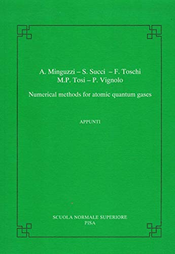 Beispielbild fr Numerical Methods for Atomic Quantum Gases zum Verkauf von Blackwell's