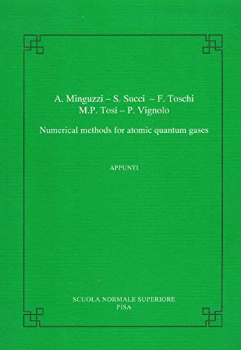 Stock image for Numerical Methods for Atomic Quantum Gases for sale by Blackwell's