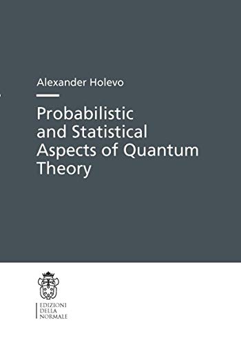 9788876423758: Probabilistic and Statistical Aspects of Quantum Theory: 1