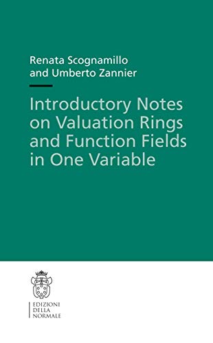 Stock image for Introductory Notes on Valuation Rings and Function Fields in One Variable for sale by Revaluation Books