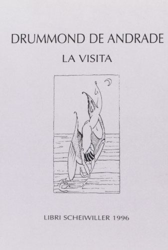 La visita (Poesia) (Italian Edition) (9788876442223) by Andrade, Carlos Drummond De