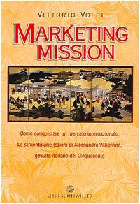 9788876444722: Marketing mission