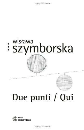 9788876446252: Due punti-Qui. Testo polacco a fronte D (Prosa e poesia)