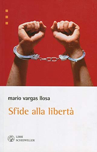 Sfide alla libertÃ  (9788876446351) by Mario Vargas Llosa