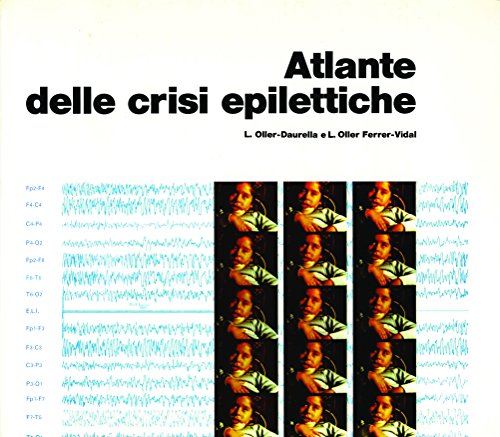 9788876450020: Atlante delle crisi epilettiche