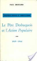 9788876522871: Le pre Desbuquois et l'Action Populaire (Fuori Collana)