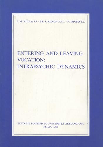 Beispielbild fr Entering and Leaving Vocation: Intrapsychic Dynamics zum Verkauf von Kennys Bookshop and Art Galleries Ltd.