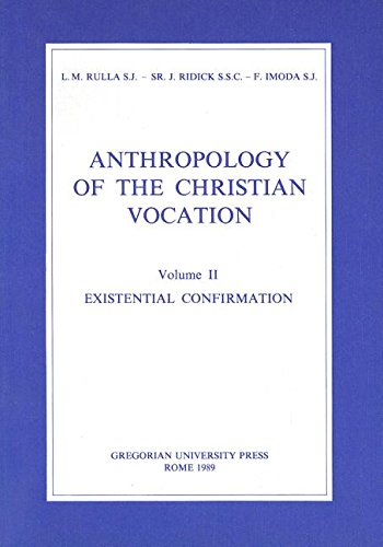 9788876525988: Anthropology of the christian vocation. Existential confirmation (Vol. 2) (Fuori Collana)