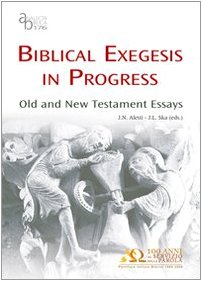 9788876531767: Biblical exegesis in progress. Old and New Testament essays. Ediz. multilingue (Analecta Biblica)
