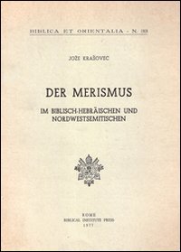 Stock image for Merismus Im Biblisch Hebraischen Und Nordwestsemitischen for sale by ISD LLC