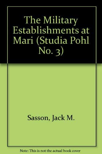 9788876534225: Military Establishments at Mari (Studia Pohl)