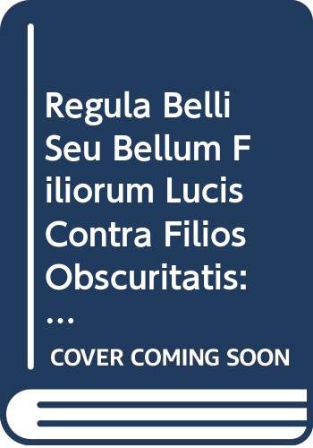 9788876534720: Regula belli seu Bellum filiorum lucis contra filios obscuritatis: Transcriptio Et Versio Latina (Fuori Collana Pib)