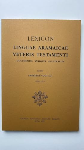 Stock image for Lexicon Linguae Aramaicae Veteris Testamenti: Documentis Antiquis Illustratum (Italian and Aramaic Edition) for sale by Mispah books