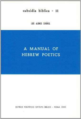 9788876535673: A Manual of Hebrew Poetics (Subsidia Biblica)