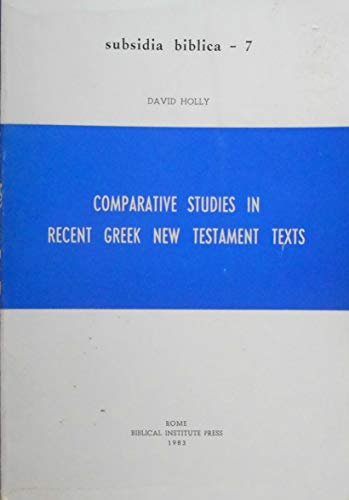 9788876535819: Comparative Studies in Recent Greek New Testament Texts