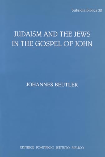 9788876536335: Judaism and the jews in the Gospel of John