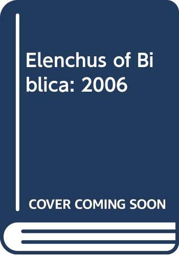 Elenchus of Biblica 2006 - Robert Althann S. J.