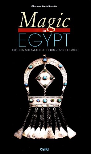 Magic in Egypt: Jewellery and Amulets of the Desert and the Oases