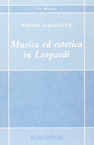 9788876651274: Musica ed estetica in Leopardi (De musica)