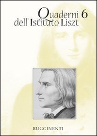 Stock image for Quaderni Istituto Liszt 6 for sale by libreriauniversitaria.it