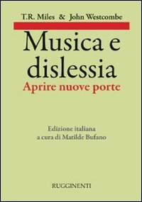 Stock image for Musica e dislessia. Aprire nuove porte for sale by libreriauniversitaria.it