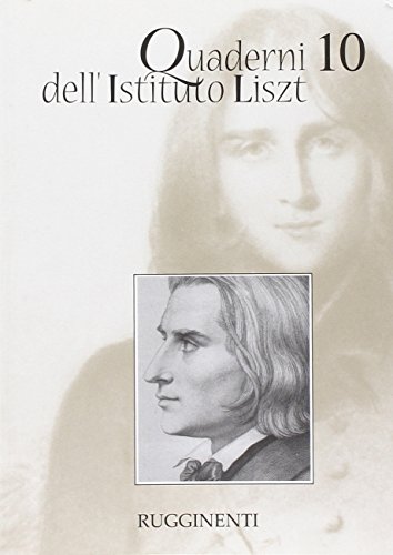Stock image for Quaderni dell'Istituto Liszt. Vol. 10. for sale by libreriauniversitaria.it