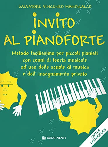 Imagen de archivo de Invito al pianoforte. Livello preparatorio (Didattica musicale) a la venta por libreriauniversitaria.it