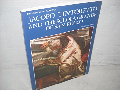 Stock image for Jacopo Tintoretto and the Scuola Grande of San Rocco for sale by Wonder Book