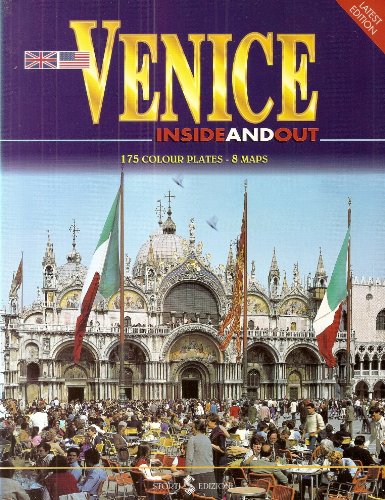Beispielbild fr VENICE, INSIDE AND OUT,' zum Verkauf von Wonder Book
