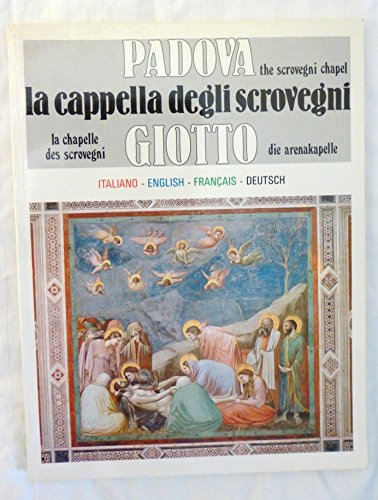 Beispielbild fr Giotto; la Cappella degli Scrovegni zum Verkauf von Better World Books