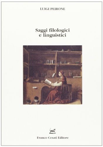 9788876671241: Saggi filologici e linguistici (Strumenti di letteratura italiana)