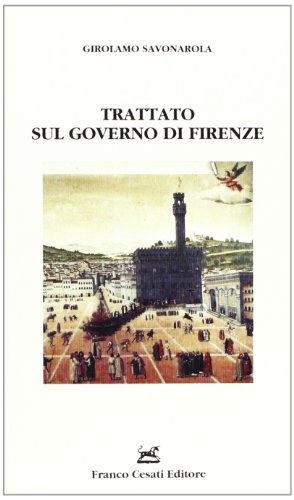 Beispielbild fr Trattato sul governo di Firenze zum Verkauf von medimops