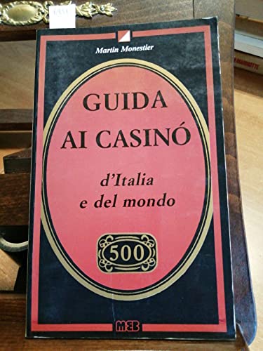 Beispielbild fr Guida ai casin d'Italia e del mondo zum Verkauf von medimops