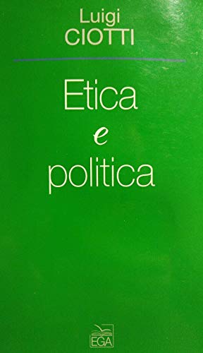9788876705717: Etica e politica