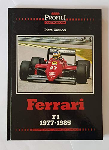 Imagen de archivo de Profil Quattroruote: Ferrari F1 1977-1985 a la venta por Ryde Bookshop Ltd