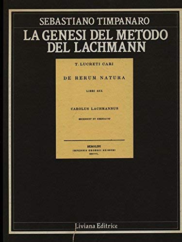 9788876753244: La genesi del metodo del Lachmann (Letteratura)